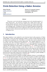 Circle Detection Using a Gabor Annulus 1
