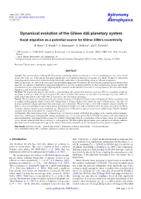 Dynamical Evolution of the Gliese 436 Planetary System Kozai Migration As a Potential Source for Gliese 436B’S Eccentricity