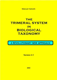 The TRIMERAL SYSTEM in BIOLOGICAL TAXONOMY