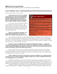 Behind the Scenes Out-Of-Character (OOC) Information and Interviews with the Players