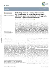 Evaluating Chemical Bonding in Dioxides for the Development Of