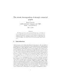 The Atomic Decomposition of Strongly Connected Graphs