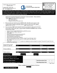 This Application May Be Used to Enroll Customers in the Following Programs: Utility Discount Program, the Seattle Public Utilit