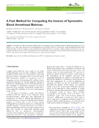 A Fast Method for Computing the Inverse of Symmetric Block Arrowhead Matrices