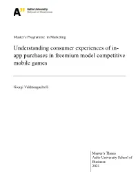 Understanding Consumer Experiences of In- App Purchases in Freemium Model Competitive Mobile Games