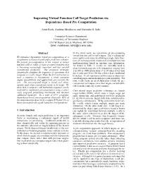 Improving Virtual Function Call Target Prediction Via Dependence-Based Pre-Computation