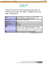 Intensification of Microalgae Drying and Oil Extraction Process by Vapor Recompression and Heat Integration