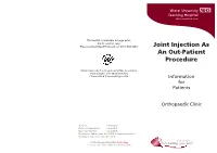 Joint Injection As an Out-Patient Procedure