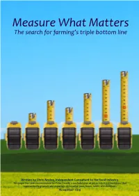 Measure What Matters the Search for Farming’S Triple Bottom Line