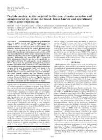 Peptide Nucleic Acids Targeted to the Neurotensin Receptor and Administered I.P