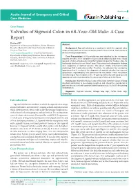 Volvulus of Sigmoid Colon in 68-Year-Old Male: a Case Report