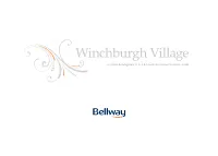 Winchburgh Village, a the Winchburgh Masterplan Includes Plans for Either Two Or Three Select Development of 3, 4 and 5 Bedroom Homes in a Superb Location