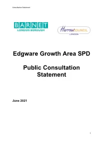 Edgware Growth Area SPD Public Consultation Statement