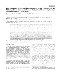 Fish Assemblage Structure of Two Contrasting Stream Catchments Of