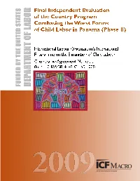 Independent Final Evaluation of the Country Program Combating the Worst Forms of Child Labor in Panama (Phase II)