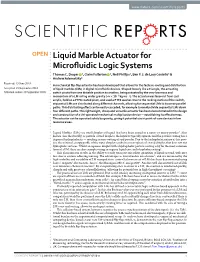 Liquid Marble Actuator for Microfluidic Logic Systems