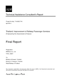 Thailand: Improvement of Railway Passenger Services (Financed by the Government of France)