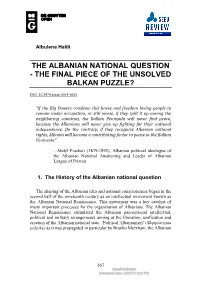 The Albanian National Question - the Final Piece of the Unsolved Balkan Puzzle?