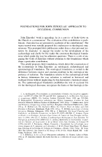 Foundations for John Zizioulas' Approach To