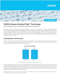 KIOXIA Software-Enabled Flash™ Technology: How Can Hyperscale Environments Best Enable QLC Flash Memory?