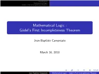 Mathematical Logic G¨Odel’Sﬁrst Incompletness Theorem
