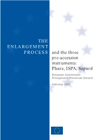 Pre-Accession Instruments: Phare, ISPA, Sapard