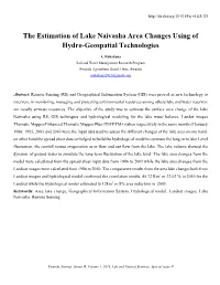 The Estimation of Lake Naivasha Area Changes Using of Hydro-Geospatial Technologies