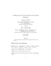 A Bibliography of Publications About Virtual Machines