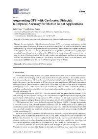 Augmenting GPS with Geolocated Fiducials to Improve Accuracy for Mobile Robot Applications