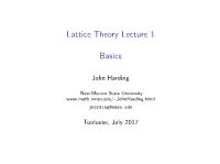 Lattice Theory Lecture 1 Basics