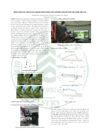 Simulation of Harvester Logging Processing and Dynamic Driving Motion Using Unity3d