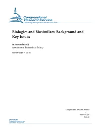 Biologics and Biosimilars: Background and Key Issues