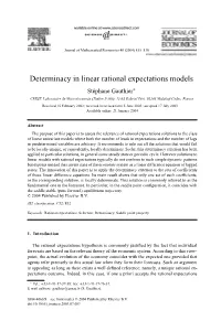 Determinacy in Linear Rational Expectations Models