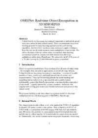 Osrsnet: Real-Time Object Recognition in 3D MMORPGS Matt Rickard Stanford Graduate School of Business Stanford University March 16, 2021