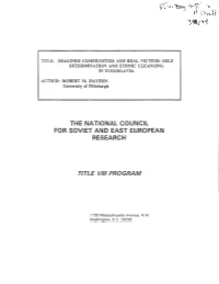 Self-Determination and Ethnic Cleansing in Yugoslavia *