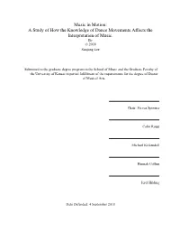 A Study of How the Knowledge of Dance Movements Affects the Interpretation of Music