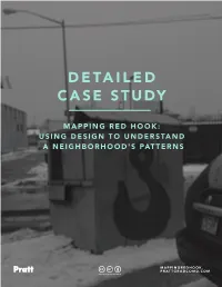 Mapping Red Hook – Case Study