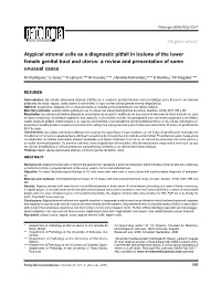 Atypical Stromal Cells As a Diagnostic Pitfall in Lesions of the Lower Female Genital Tract and Uterus: a Review and Presentation of Some Unusual Cases