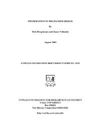 INFORMATION in MECHANISM DESIGN by Dirk Bergemann And