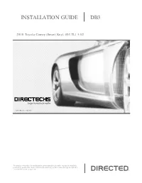 Installation Guide. 2010 Toyota Camry (Smart Key)
