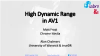 High Dynamic Range in AV1