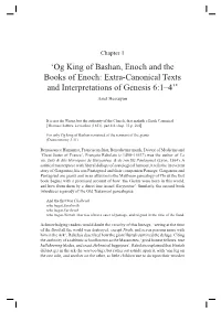 Og King of Bashan, Enoch and the Books of Enoch: Extra-Canonical Texts and Interpretations of Genesis 6:1–4’* Ariel Hessayon