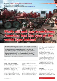 Shale Oil and Gas Transforms America, but the Rest of the World Lags Behind