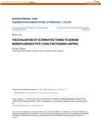 The Evaluation of Alternative Toxins to Sodium Monofluoroacetate (1080) for Possum Control