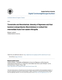 Trematodes and Neorickettsia: Diversity of Digeneans and Their Bacterial Endosymbionts (Neorickettsia) in Mollusk First Intermediate Hosts from Eastern Mongolia