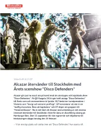 Alcazar Återvänder Till Stockholm Med Årets Scenshow "Disco Defenders"