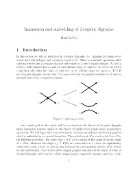 Immersion and Embedding of 2-Regular Digraphs