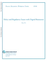 Policy and Regulatory Issues with Digital Businesses