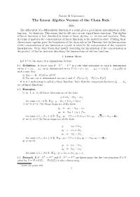 The Linear Algebra Version of the Chain Rule 1