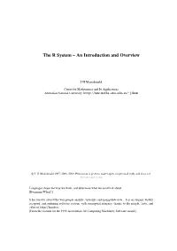 The R System – an Introduction and Overview